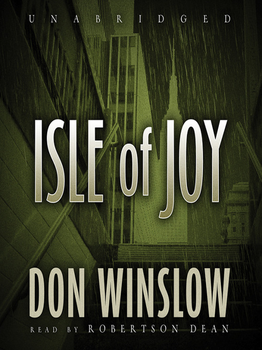 Title details for Isle of Joy by Don Winslow - Wait list